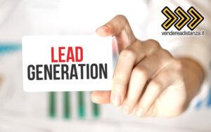 Lead Generation: La Chiave per Far Crescere il Tuo Business (Anche a Distanza)